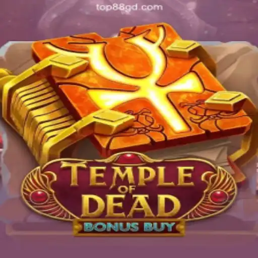Experience the Thrill of Temple of Dead Bonus Buy at Top88 Online Casino